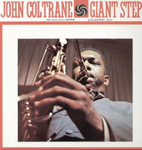 John Coltrane &quot;Giant Steps&quot; {180g}