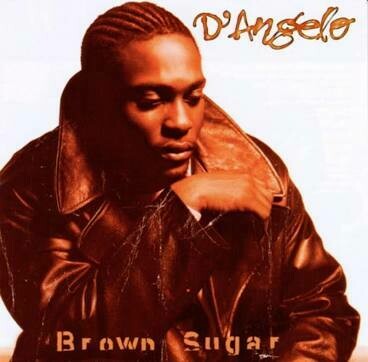 D&#39;Angelo &quot;Brown Sugar&quot;