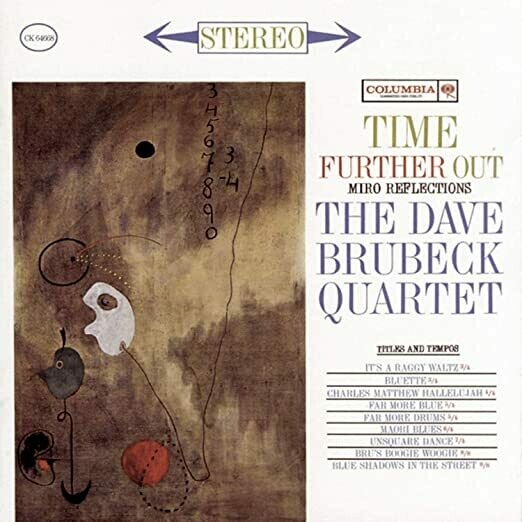 Dave Brubeck Quartet &quot;Time Further Out&quot; EX+ 1961/re.1964