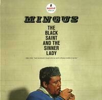 Charles Mingus &quot;The Black Saint &amp; The Sinner Lady&quot;