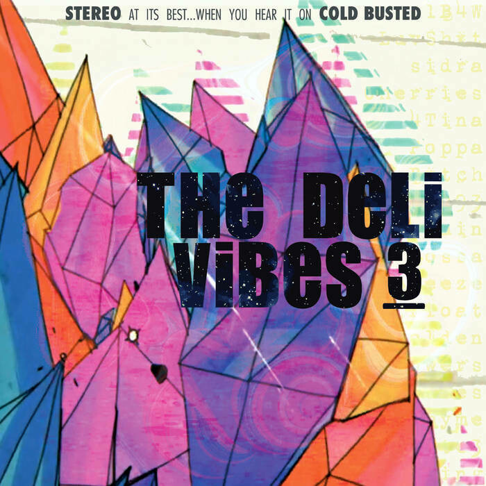 The Deli &quot;Vibes 3&quot; {Ltd. Ed. 500} *PiNk ViNyL!*