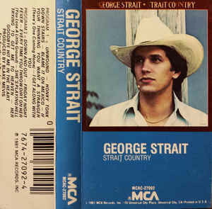 George Strait "Strait Country" *TAPE* 1981