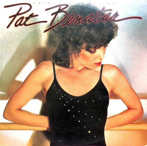 Pat Benatar &quot;Crimes Of Passion&quot; NM- 1980
