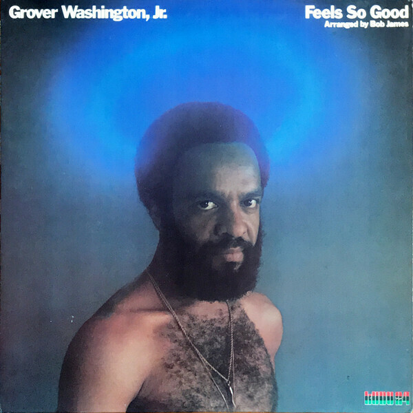 Grover Washington, Jr. "Feels So Good" EX+ 1975