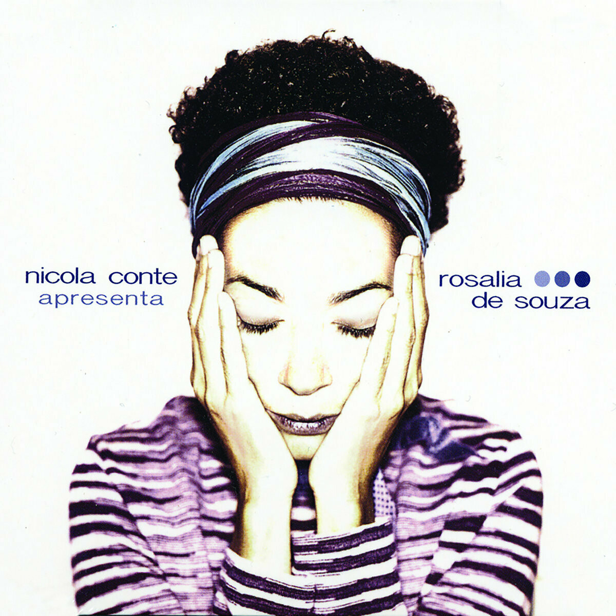 Nicola Conte Apresenta Rosalia De Souza "Garota Moderna" *CD* 2003
