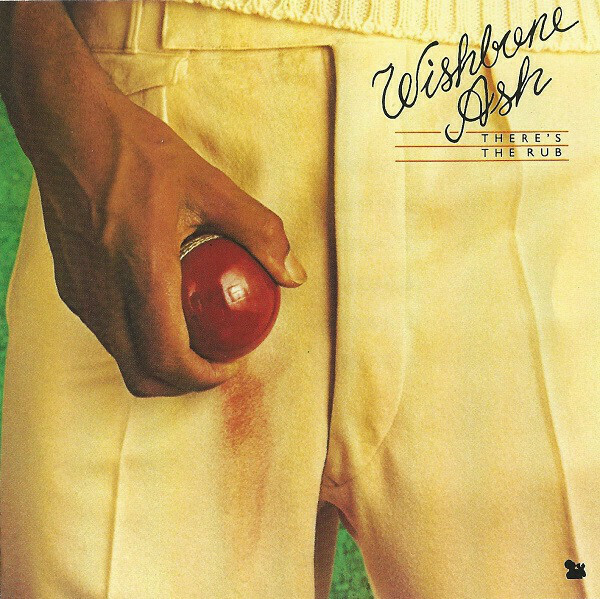 Wishbone Ash &quot;There&#39;s The Rub&quot; VG+ 1974
