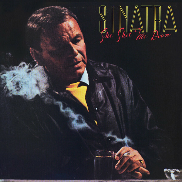 Frank Sinatra "She Shot Me Down" VG+ 1981