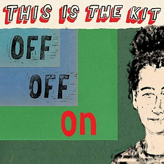 This Is The Kit "Off Off On"