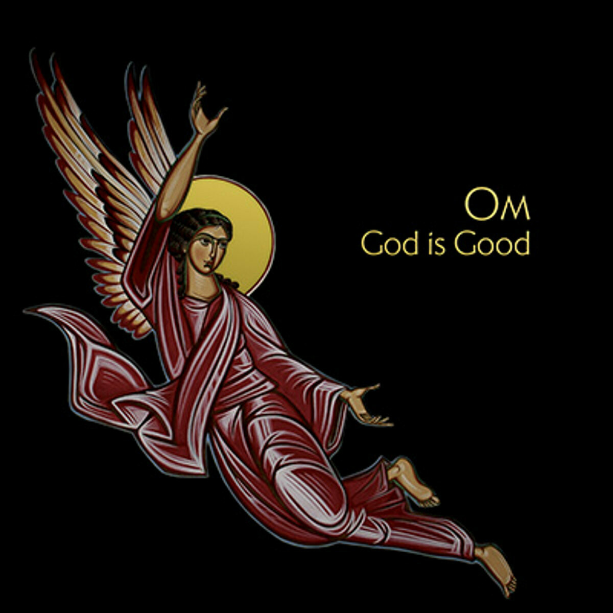 Om "God Is Good"