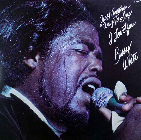 Barry White "Just Another Way To Say I Love You" EX+ 1975