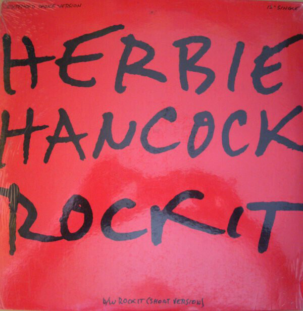 Herbie Hancock "Rockit" {12"} EX+ 1983 [r36972]