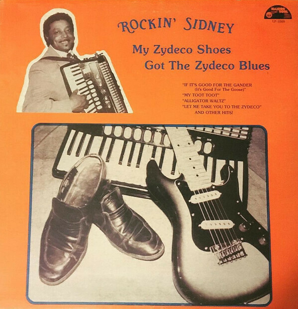 Rockin' Sidney "My Zydeco Shoes..." NM- 1984
