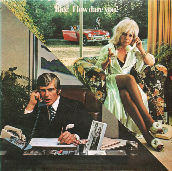 10cc "How Dare You!" VG 1976