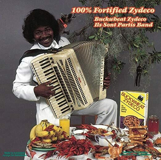 Buckwheat Zydeco Ils Sont Partis Band &quot;100% Fortified Zydeco&quot; *CD*