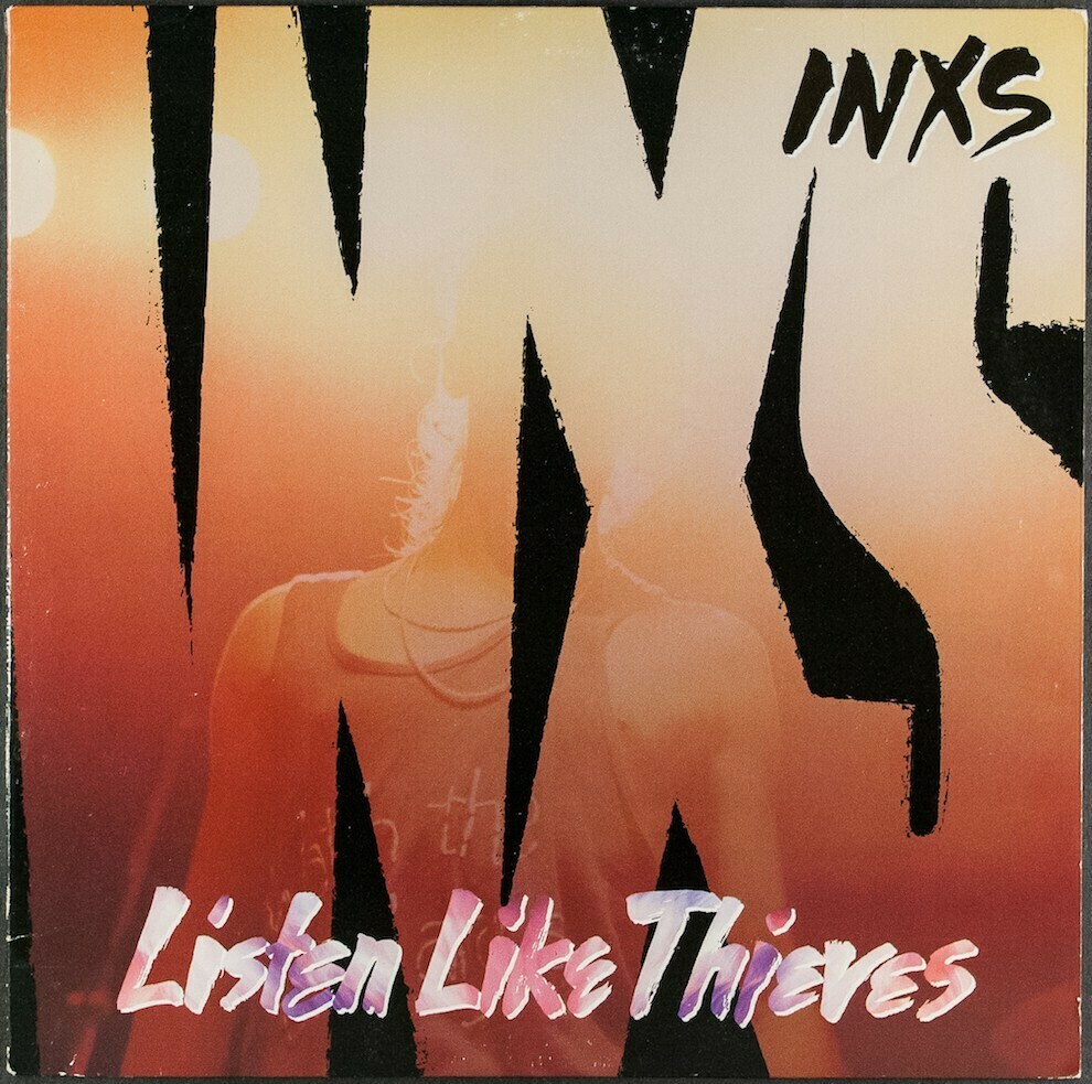 INXS &quot;Listen Like Thieves&quot; EX+ 1985 