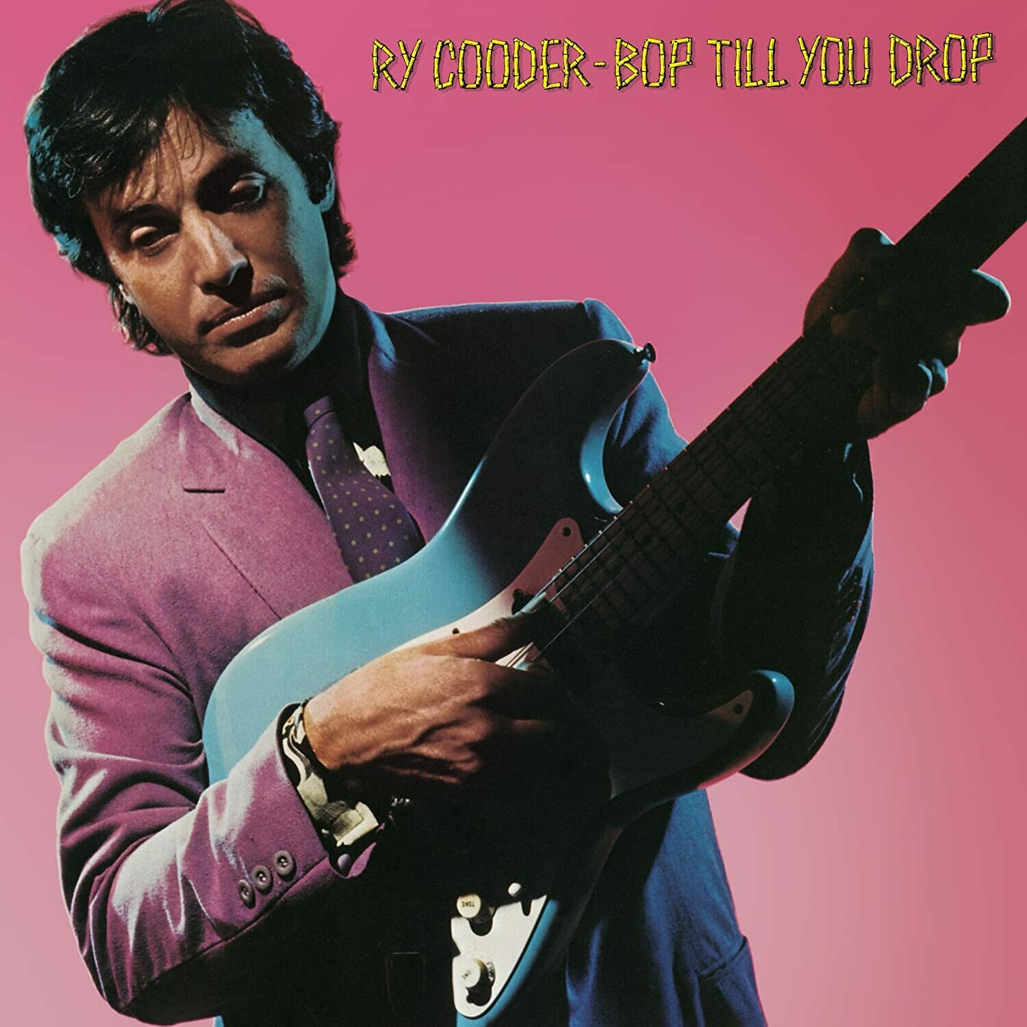 Ry Cooder &quot;Bop Till You Drop&quot; NM 1979