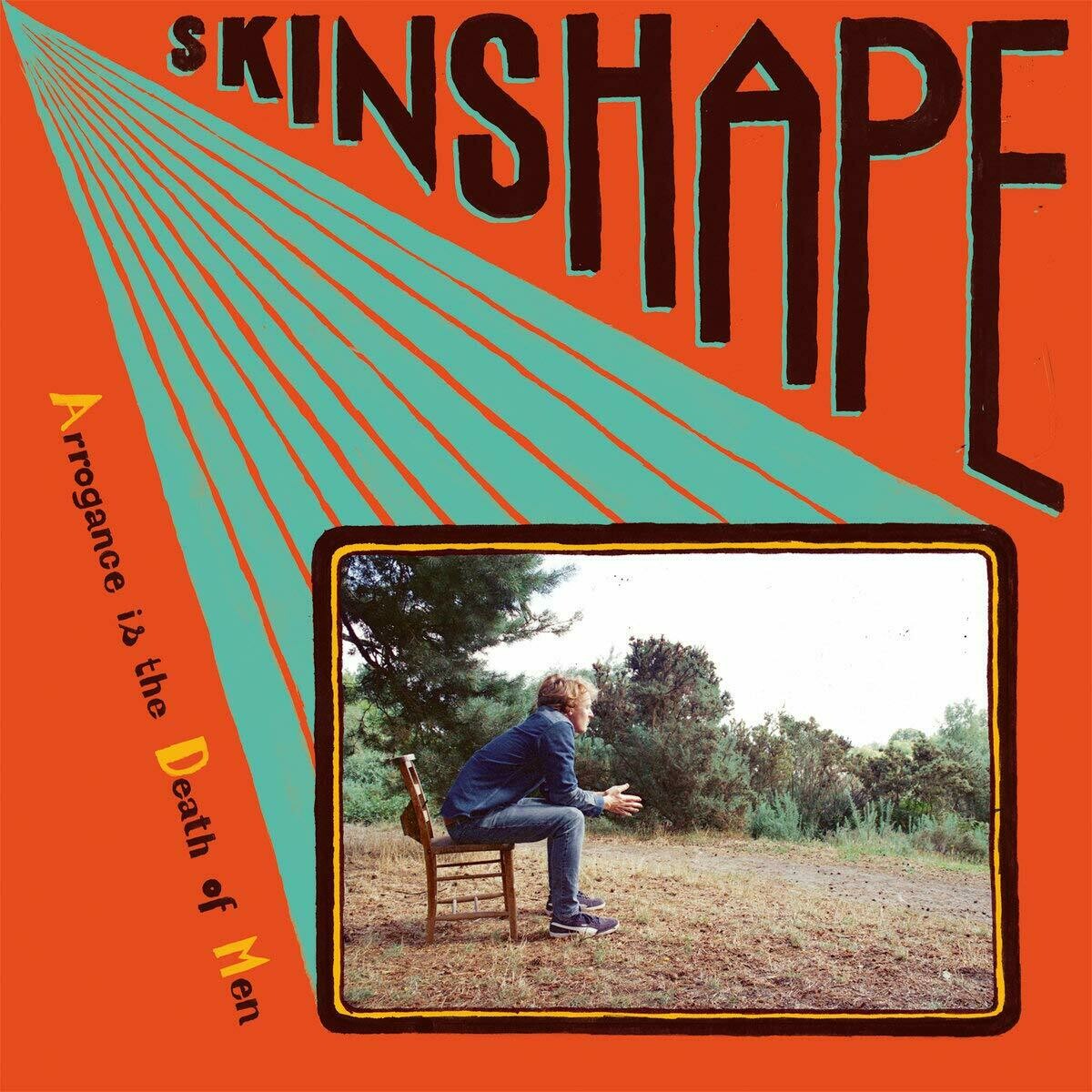 Skinshape &quot;Arrogance Is The Death Of Men&quot;