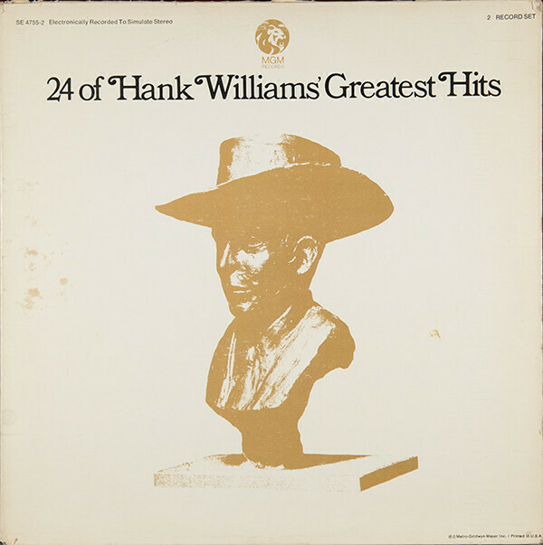 Hank Williams &quot;24 Of... Greatest Hits&quot; VG 1970 {2xLPs!}