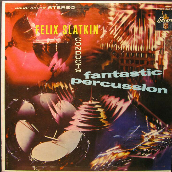 Felix Slatkin "...Conducts Fantastic Percussion" VG+ 1960