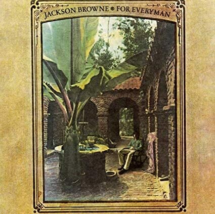 Jackson Browne "For Everyman" EX+ 1973