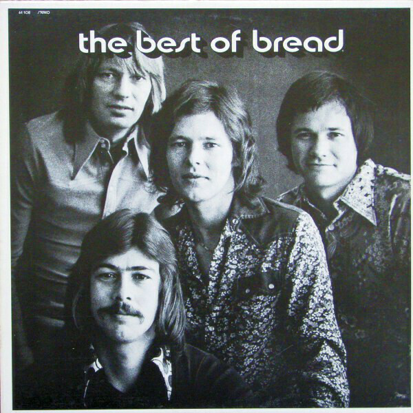 Bread &quot;The Best Of Bread&quot; EX+ 1973