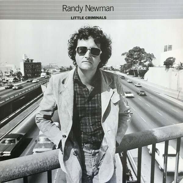Randy Newman &quot;Little Criminals&quot; NM- 1977
