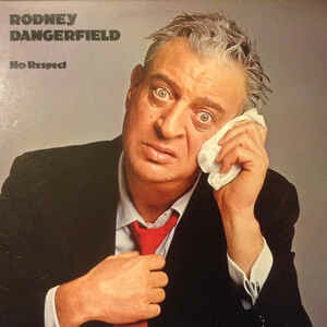 Rodney Dangerfield &quot;No Respect&quot; VG+ 1980