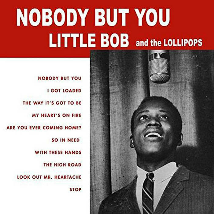 Little Bob &amp; The Lollipops &quot;Nobody But You&quot; (G) 1966 *MONO*