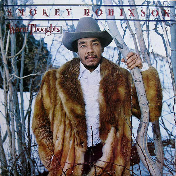 Smokey Robinson ‎"Warm Thoughts" EX+ 1980