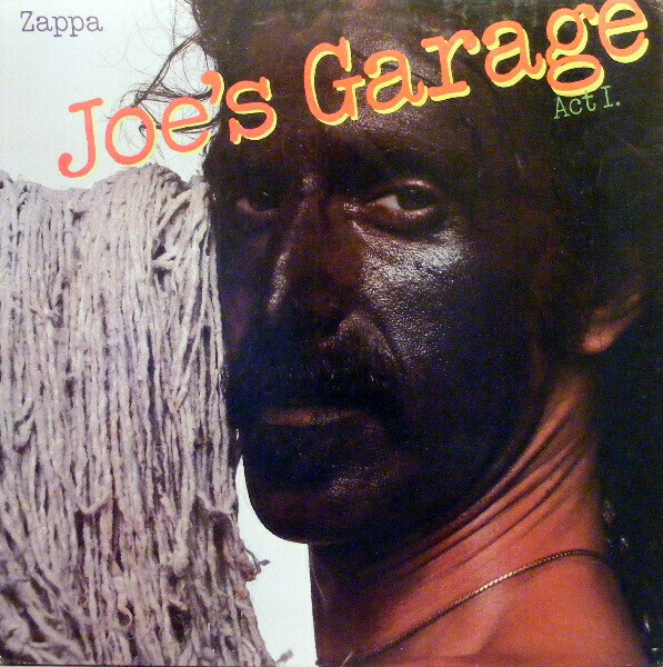 Frank Zappa &quot;Joe&#39;s Garage Act I&quot; VG+ 1979