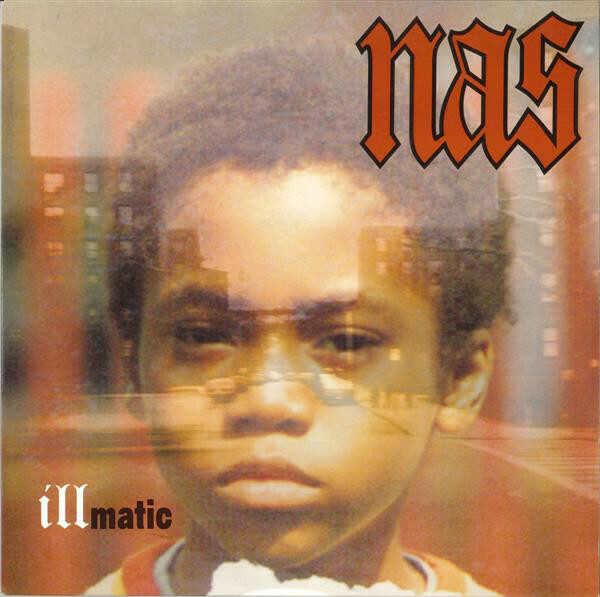 Nas &quot;Illmatic&quot;
