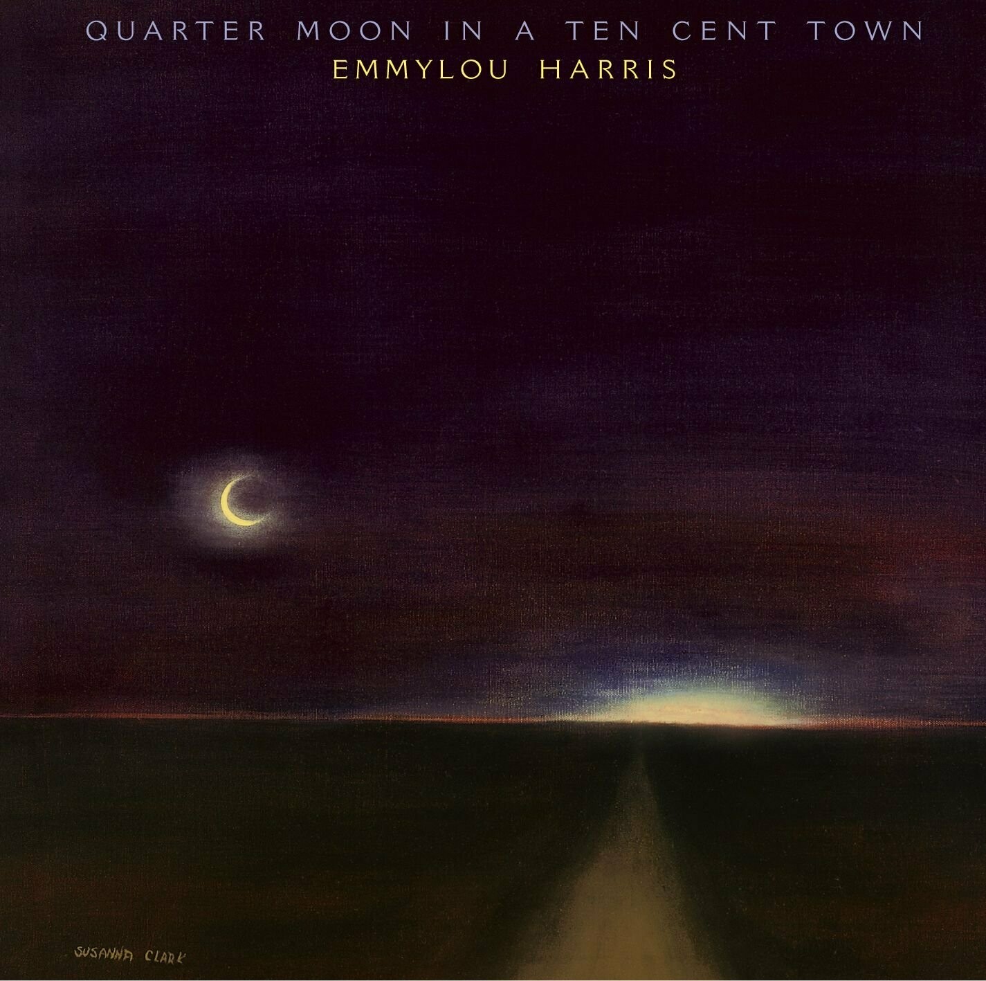 Emmylou Harris &quot;Quarter Moon In A Ten Cent Town&quot; VG+ 1978
