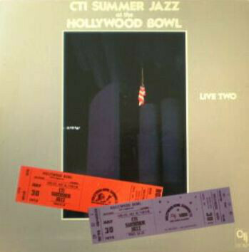 Various "CTI Summer Jazz At The Hollywood Bowl Live Two" NM 1977 