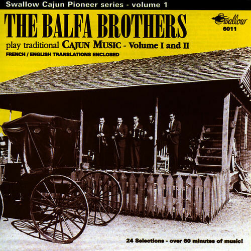 The Balfa Brothers &quot;...Play Traditional Cajun Music&quot; *CD* 1990
