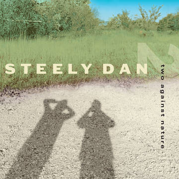 STEELY DAN "TWO AGAINST NATURE" *RSD 2021*
