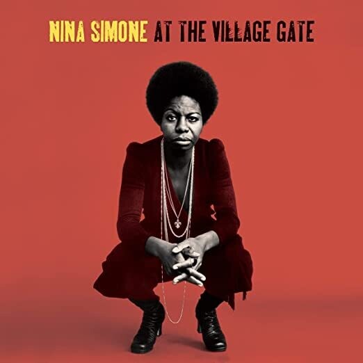 Nina Simone "At The Village Gate" 