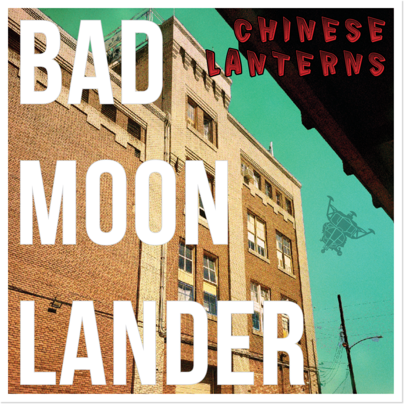 Bad Moon Lander "Chinese Lanterns" *CD* 2020
