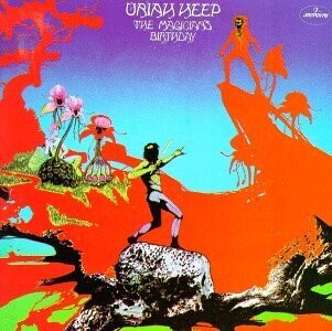 Uriah Heep &quot;The Magician’s Birthday...&quot; VG+ 1972/re.