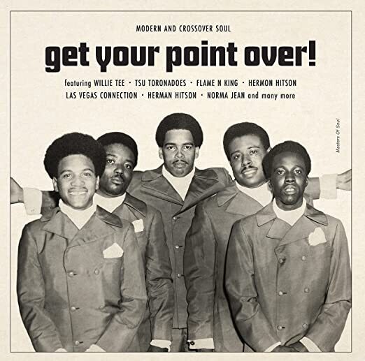 Various "Get Your Point Over! Modern And Crossover Soul Compilation" {2xLPs!}