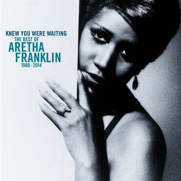 Aretha Franklin "I Knew You Were Waiting: The Best Of 1980-2014"