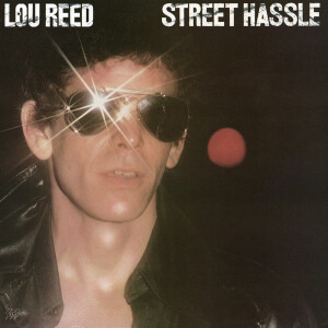 Lou Reed "Street Hassle" VG+ 1978