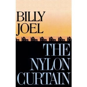 Billy Joel &quot;The Nylon Curtain&quot; NM- 1982