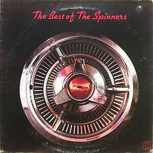 The Spinners &quot;The Best Of...&quot; EX+ 1973/re.1981