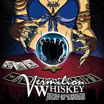 Vermilion Whiskey &quot;Spirit Of Tradition EP&quot; -2017-