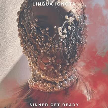 Lingua Ignota "Sinner Get Ready"
