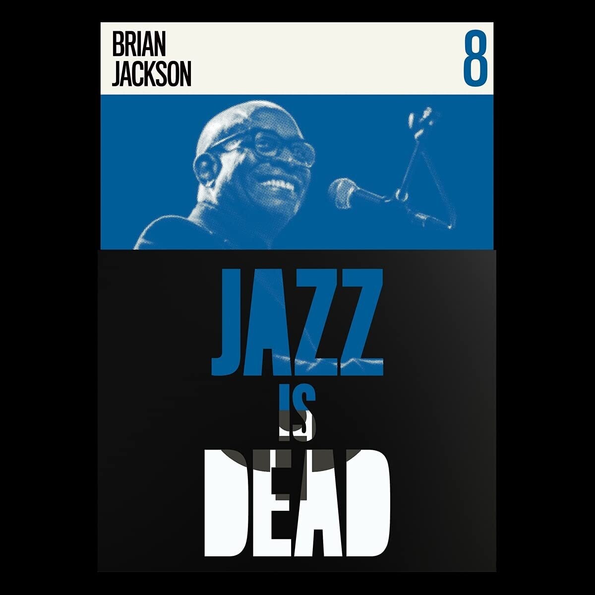 Brian Jackson "Jazz Is Dead 8"