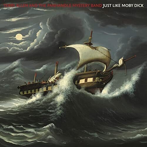 Terry Allen & The Panhandle Mystery Band ‎"Just Like Moby Dick" EX+ 2020 {2xLPs!}