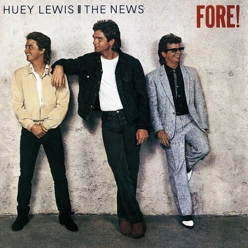 Huey Lewis &amp; The News &quot;Fore!&quot; NM- 1986