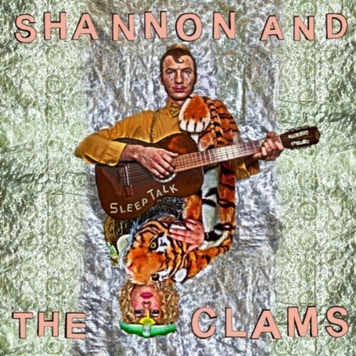 Shannon & The Clams "Sleep Talk" *Color Vinyl*