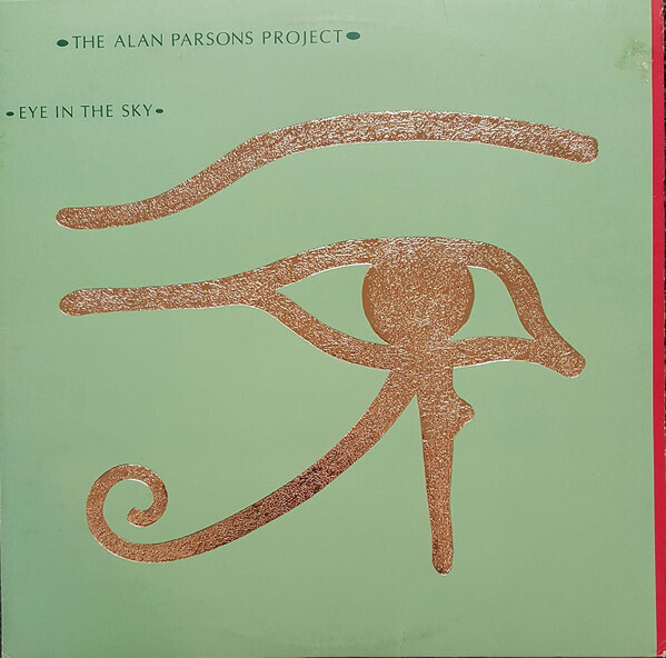 Alan Parsons Project &quot;Eye In The Sky&quot; NM 1982